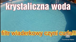 Jak wykonać filtr wiaderkowy do basenu Wiaderko czyni cuda [upl. by Publius]