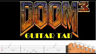 Doom 3 Theme  Tweaker  Guitar Tab Tabulature [upl. by Fish52]