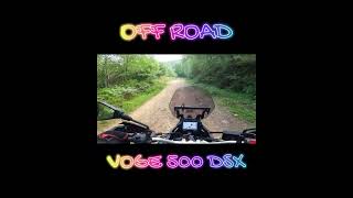 VOGE 500 DSX OFF ROAD [upl. by Hodgson]