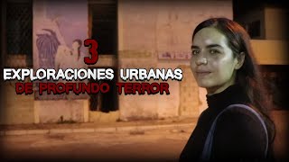 3 Exploraciones Urbanas de Profundo Terror [upl. by Sane]