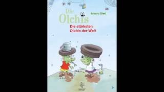 Kinderbücher  Die stärksten Olchis der Welt [upl. by Dietrich]