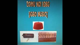 BEST IGBO INSTRUMENTAL MUSIC LONG VERSION [upl. by Hubey]