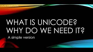 What Is Unicode And Why Do I Need To Use Unicode [upl. by Maclaine868]