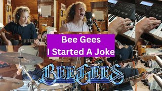 Bee Gees  I Started A Joke original arrangement [upl. by Idnam]