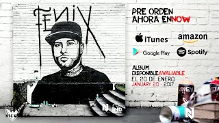 Album Fénix  Nicky Jam [upl. by Claudia633]