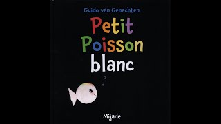 Petit poisson blanc A partir de 3 ans [upl. by Olin]