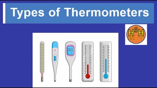 Types of Thermometers and Their Uses  Heat and Temperature  High5Hari  Physics [upl. by Coryden175]