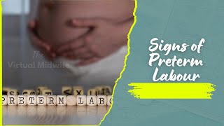 Signs of Preterm Labour [upl. by Akinad]