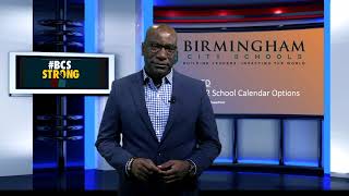 Birmingham City Schools Calendar Update [upl. by Roshan999]