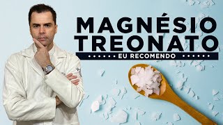 MAGNÉSIO TREONATO EU RECOMENDO [upl. by Tshombe158]