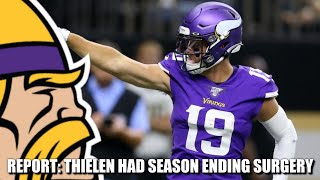 REPORT Adam Thielen Underwent Season Ending Ankle Surgery [upl. by Adest226]