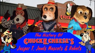 The History Of Jasper T Jowls Chuck E Cheese [upl. by Ladnyk]