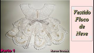 Vestido de luxo em crochê para bebê  3 a 6 meses  Parte 14 [upl. by Roleat391]