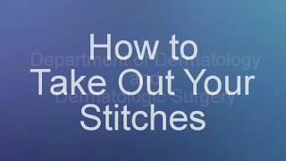 How to Take Out Your Stitches after Skin Procedures [upl. by Hopper]