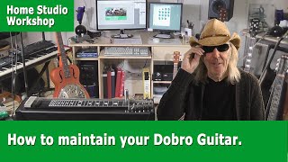 How to maintain your Dobro guitar [upl. by Paddy]