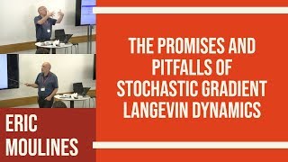 The promises and pitfalls of Stochastic Gradient Langevin Dynamics  Eric Moulines [upl. by Ymrots]