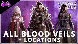 Code Vein  All Blood Veils Showcase and Locations Guide [upl. by Yeargain]