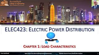 Electrical Power Distribution Chapter1 Load Characteristics Lecture 1 [upl. by Ericka]