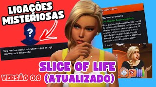 Mod SLICE OF LIFE atualizado o melhor mod Realista do The Sims 4  Instalação e Tradução PT BR [upl. by Anneehs759]