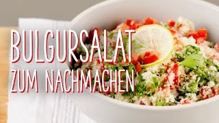 Libanesischen Bulgursalat selber machen [upl. by Waite]