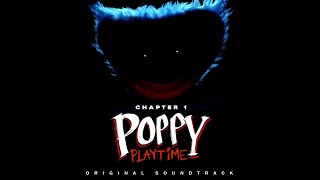 Poppy Playtime OST 11  Poppys Lullaby [upl. by Gelasius]