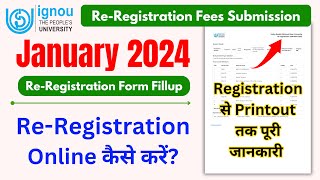 IGNOU ReRegistration For Jan 2024 Session Form Fillup  IGNOU ReRegistration Kaise Kare 2024 [upl. by Dorfman]