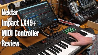 Nektar Impact LX49 MIDI Controller Review [upl. by Atikam378]