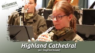 Highland Cathedral Arr Siegfried Rundel  Orchester der Militärmusik Niederösterreich [upl. by Atwood]