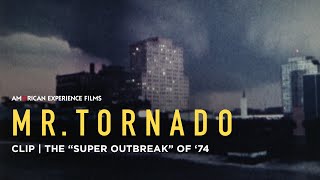 The Super Outbreak of 74  Mr Tornado  American Experience  PBS [upl. by Ertemed79]