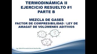 Ejercicio 1 Parte B  Mezclas de Gases  Clase Termodinámica [upl. by Emina339]