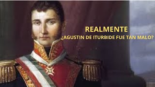 LA HISTORIA DE AGUSTIN DE ITURBIDE EN LA INDEPENDENCIA MEXICANA [upl. by Ahsac434]