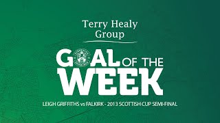 Leigh Griffiths SemiFinal Strike vs Falkirk  Terry Healy Goal Of The Week  Hibernian FC [upl. by Nosredneh]