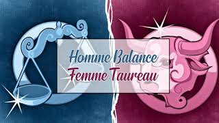 Homme Balance ♎ Femme Taureau ♉  Compatibilité Amoureuse [upl. by Bussey543]