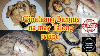 How to cook Ginataang Bangus na may Talong recipe [upl. by Oeram]