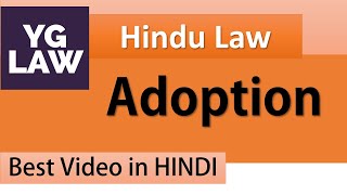 Adoption Under Hindu Law  Family Law [upl. by Kai324]