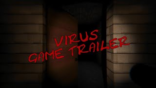 VIRUS  Game Trailer [upl. by Anialram]