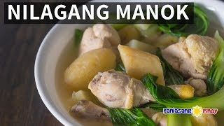 How to Cook Nilagang Manok [upl. by Haily]