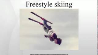 Freestyle skiing [upl. by Auqemahs661]