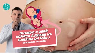 Os Primeiros Chutinhos Quando você começa a sentir o bebê mexendo na barriga [upl. by Danell]