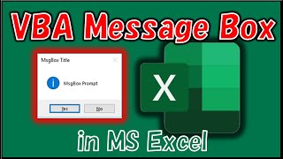 How to Use Message Box in Excel VBA  Syntax of Message Box  VBA Code for MsgBox  Excel Tutorial [upl. by Oiramrej319]