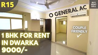 Flat for rent in Delhi  1BHK flat for rent in Dwarka in 9K  BRS SHOW R15  9560049004 9999605470 [upl. by Ethban]