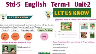 5th Std English Term 1 Unit 2 Let us know  Past and Future Continuous Tense  Samacheer Kalvi [upl. by Gladys675]