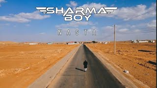 Sharma Boy Nasta Official Video 2022 [upl. by Hamas]