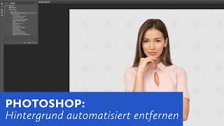 Adobe Photoshop Hintergrund automatisch entfernen [upl. by Hooke23]