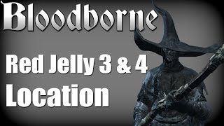 Bloodborne  Red Jelly Location 2 Yharnam Pthumerian Queen Materials  Trophy Guide [upl. by Neelram]