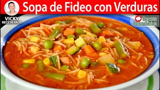 SOPA DE FIDEO CON VERDURAS  Vicky Receta Facil [upl. by Hackney]