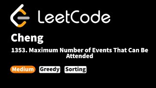 LeetCode 1353 Maximum Number of Events That Can Be Attended [upl. by Asiela]