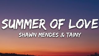 Shawn Mendes Tainy  Summer Of Love Lyrics [upl. by Miarfe44]