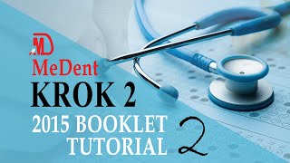 Krok 2 2015 Booklet  Medicine  Tutorial 2 [upl. by Aneelas240]