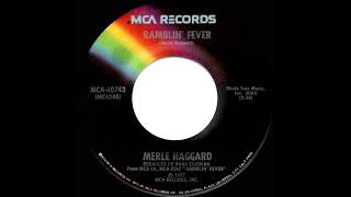 MERLE HAGGARD  Ramblin’ Fever 1977 [upl. by Willy]